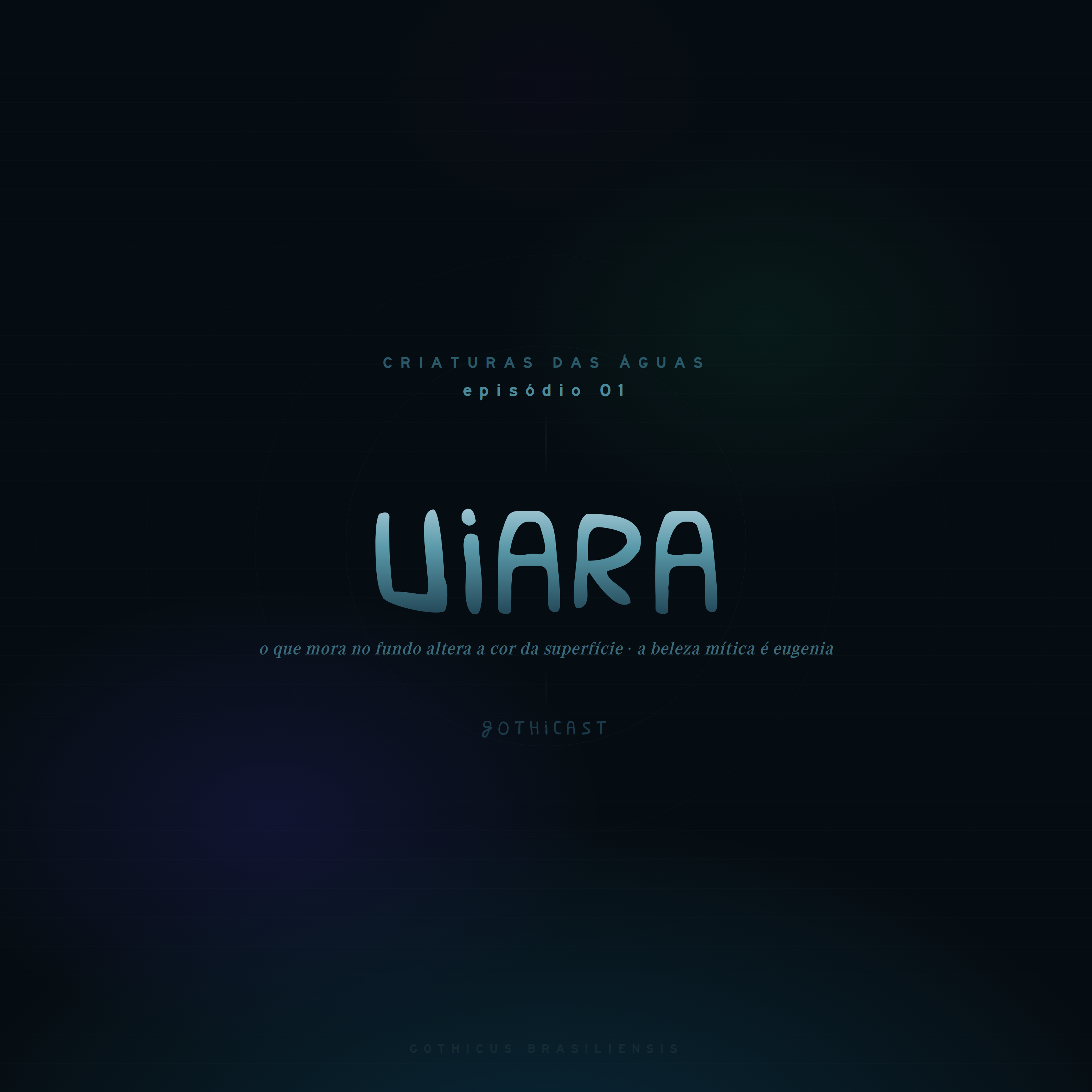 Uiara — episódio 01